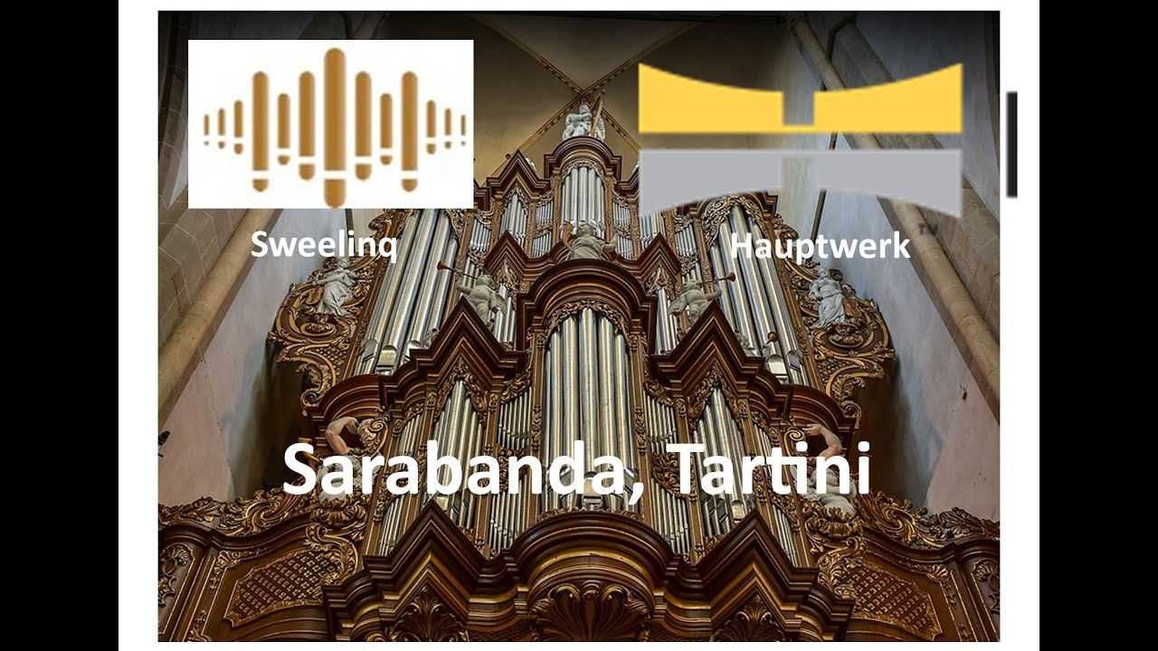 Sarabanda, Tartini, Sweelinq vs Hauptwerk