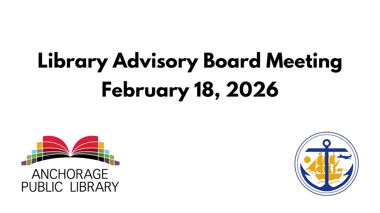 February 2026 Library Advisory Board Meeting