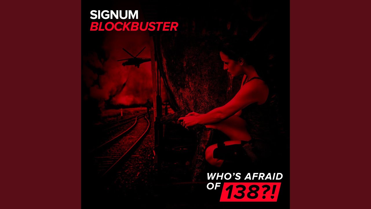 Blockbuster (Original Mix)