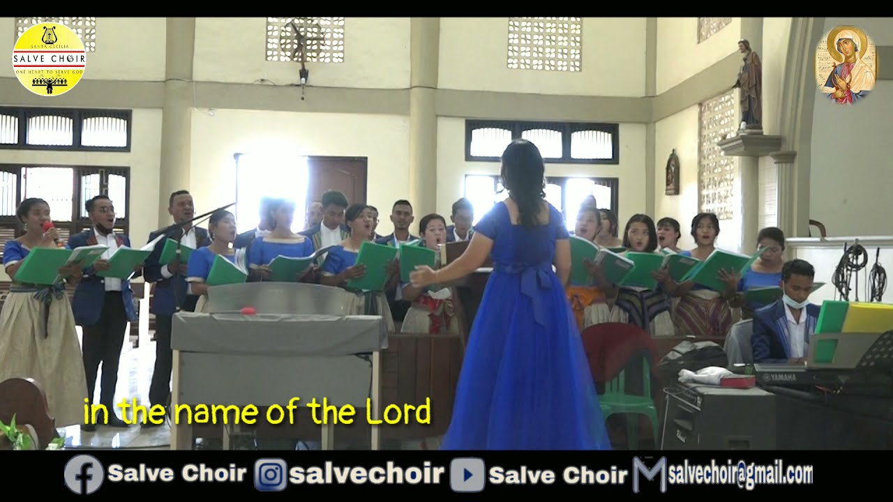 Salve Choir_In The Name Of The Lord || Soloist: Adel Talan