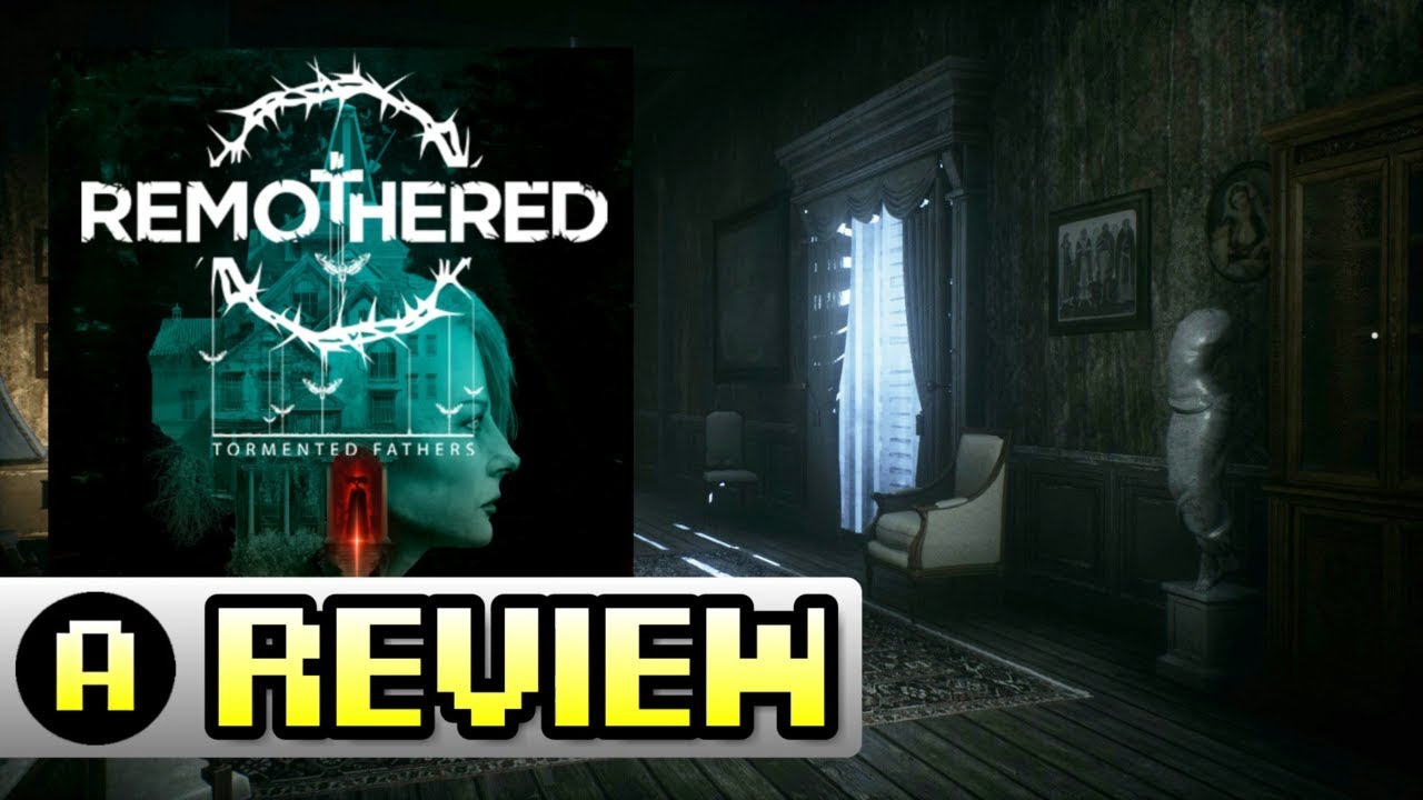 Remothered: Tormented Fathers (PS4) | Review