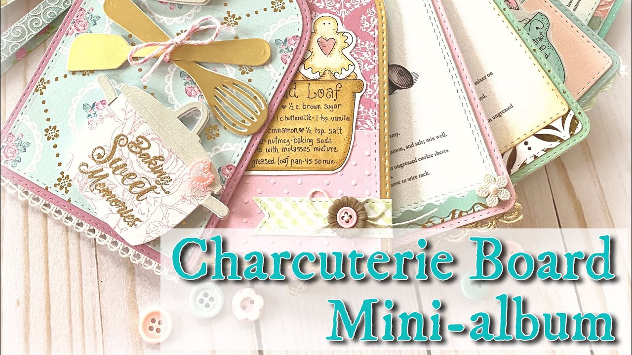 Charcuterie Board Mini-Album made with @ScrapDiva29 products ~ with a how-to!