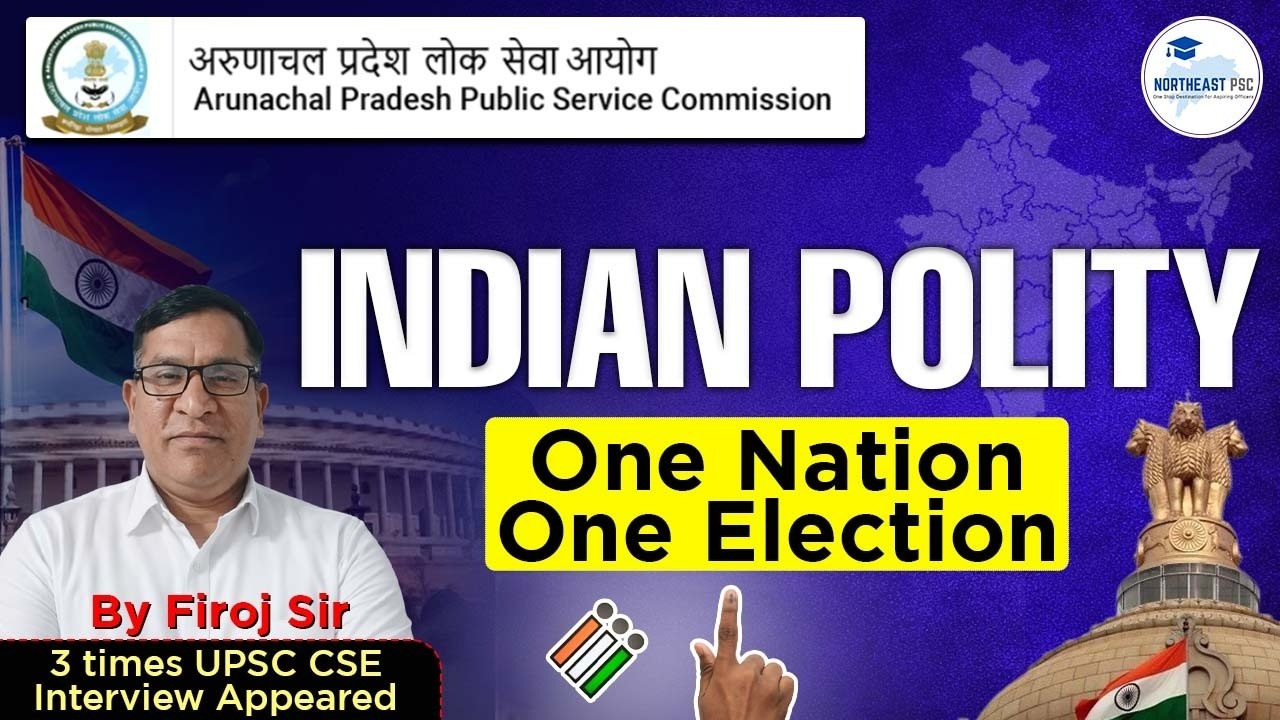 Indian Polity | One Nation One Election | APPSCCE Special | By Firoj Sir  9233789183