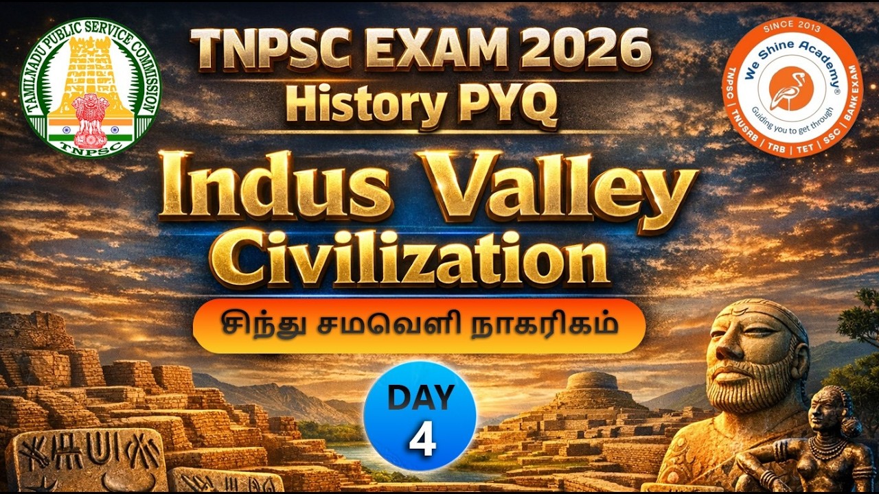 TNPSC Exam 2026 History PYQ 🔥 Indus Valley Civilization | Day 4 Complete Revision #tnpscpreparation