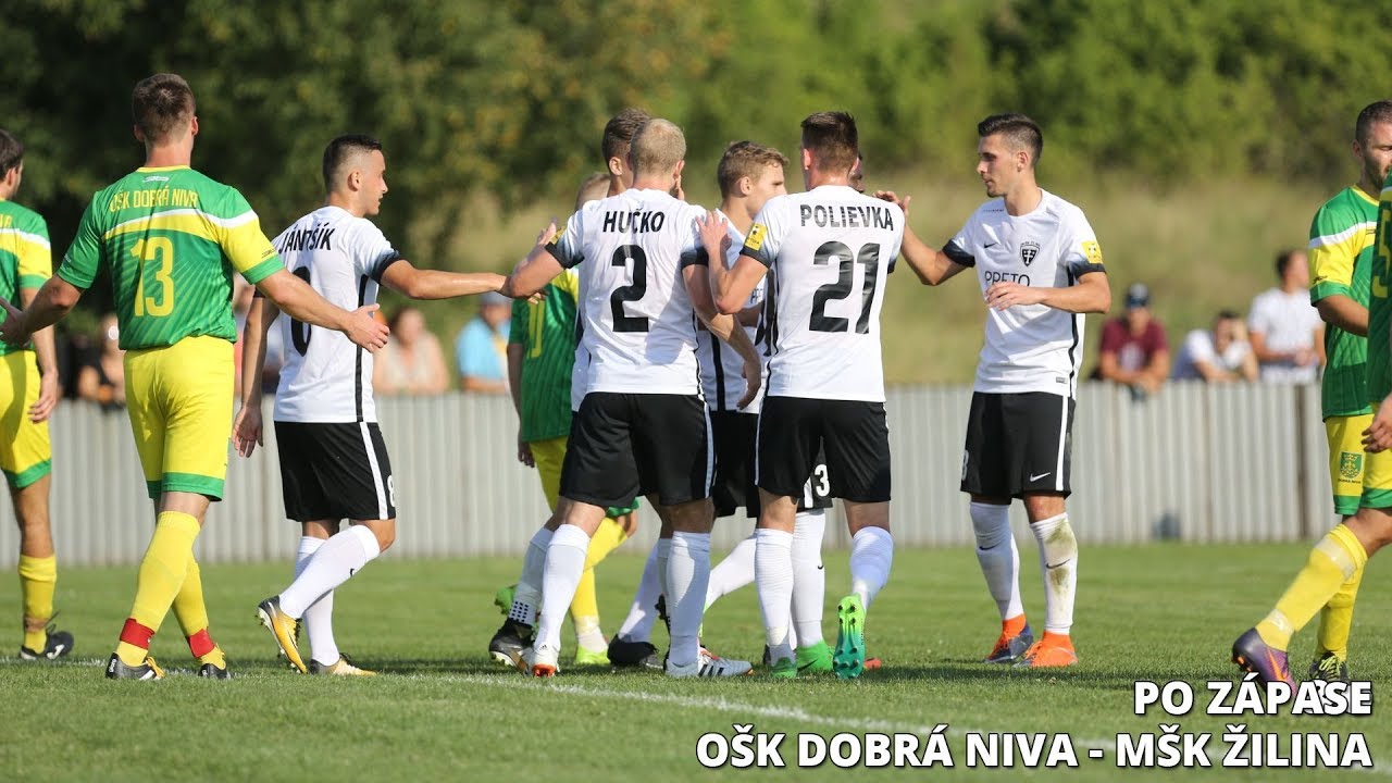 Po zápase OŠK Dobrá Niva - MŠK Žilina