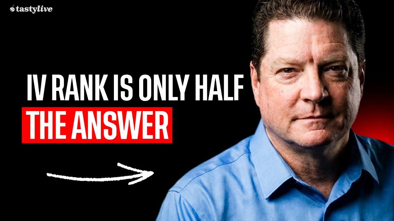 Most Traders Use IV Rank to Pick Trades. Here's Why That's Only Half the Answer.
