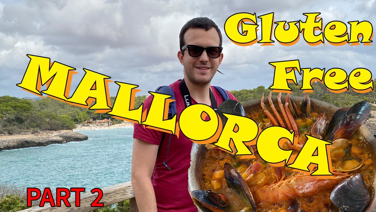 Mallorca Gluten Free - Part 2