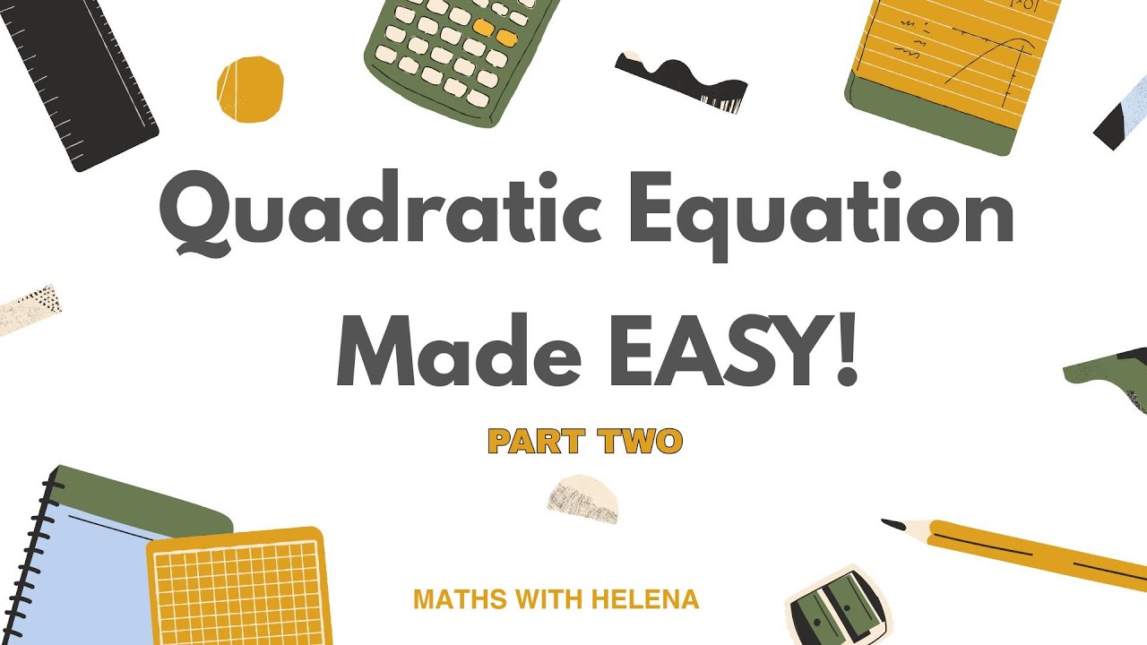 Quadratic Equations Explained Step-by-Step | Solve Any x² Problem Easily