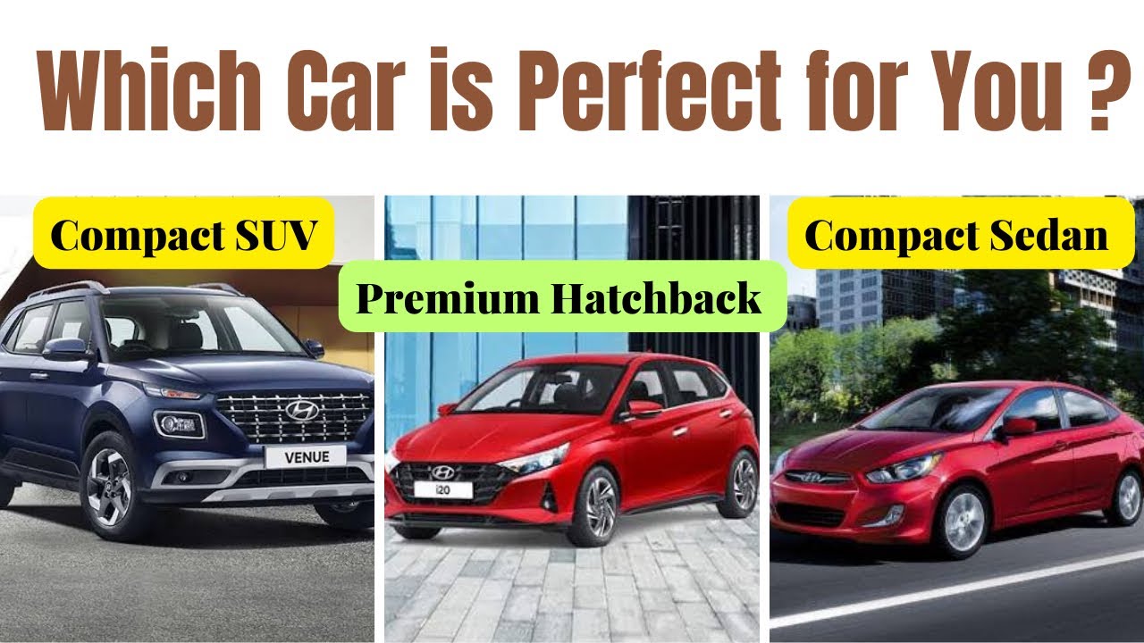 Premium Hatchback vs Compact SUV vs Compact Sedan | आपके लिये कौनसी कार Perfect हे | Which is Best