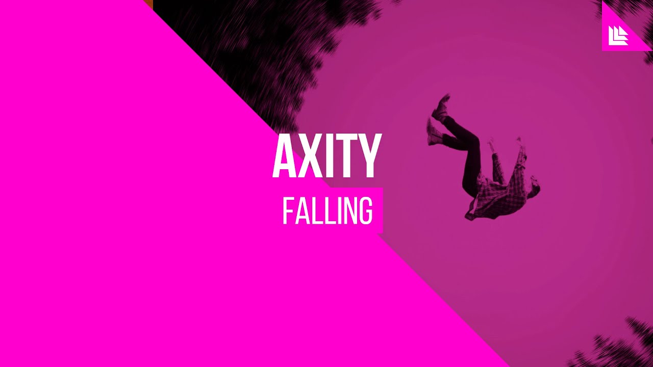 Axity - Falling [FREE DOWNLOAD]