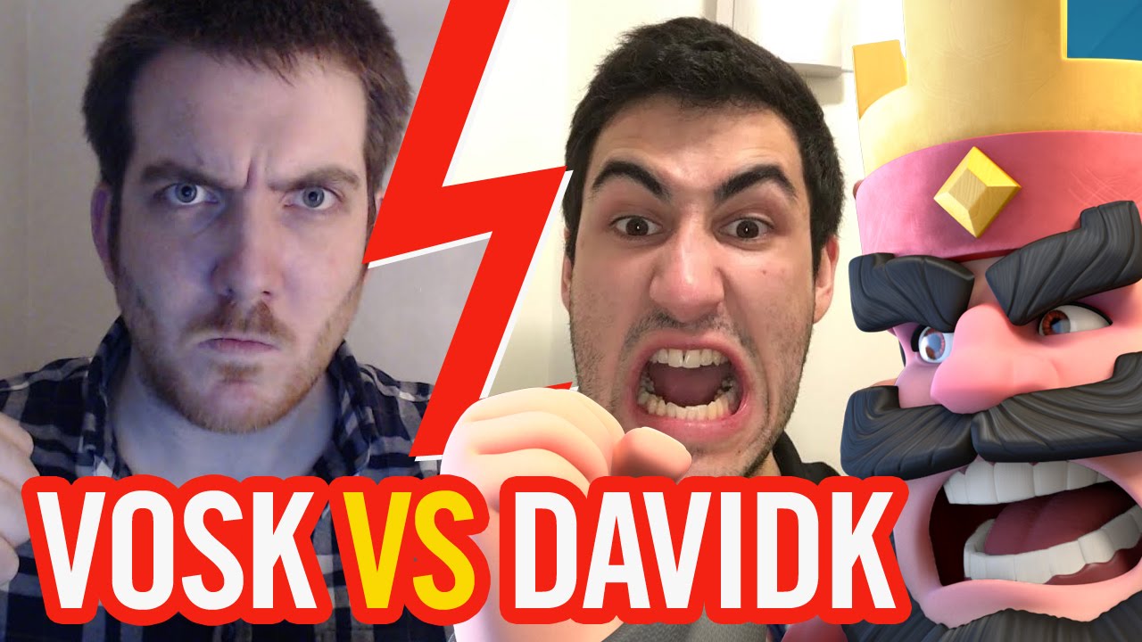 CLASH ROYALE | VOSKETAL VS DAVIDK / SQUELETTES VS HUMAINS