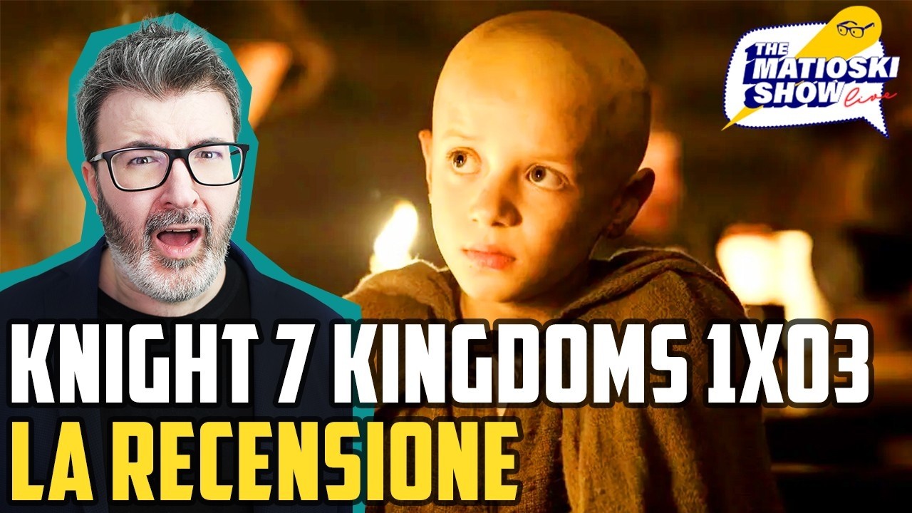 A KNIGHT OF THE SEVEN KINGDOMS 1x03: La Recensione! - Matioski Clip
