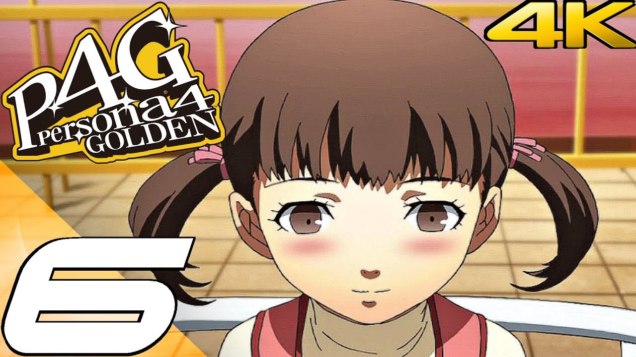 PERSONA 4 GOLDEN Gameplay Walkthrough Part 6 - Yukiko Recovers & Golden Week (4K 60FPS) 100%