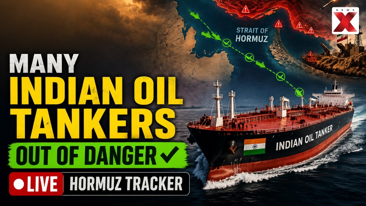 Indian Tankers Out Of Hormuz Danger Zone | Live Tracker | News X