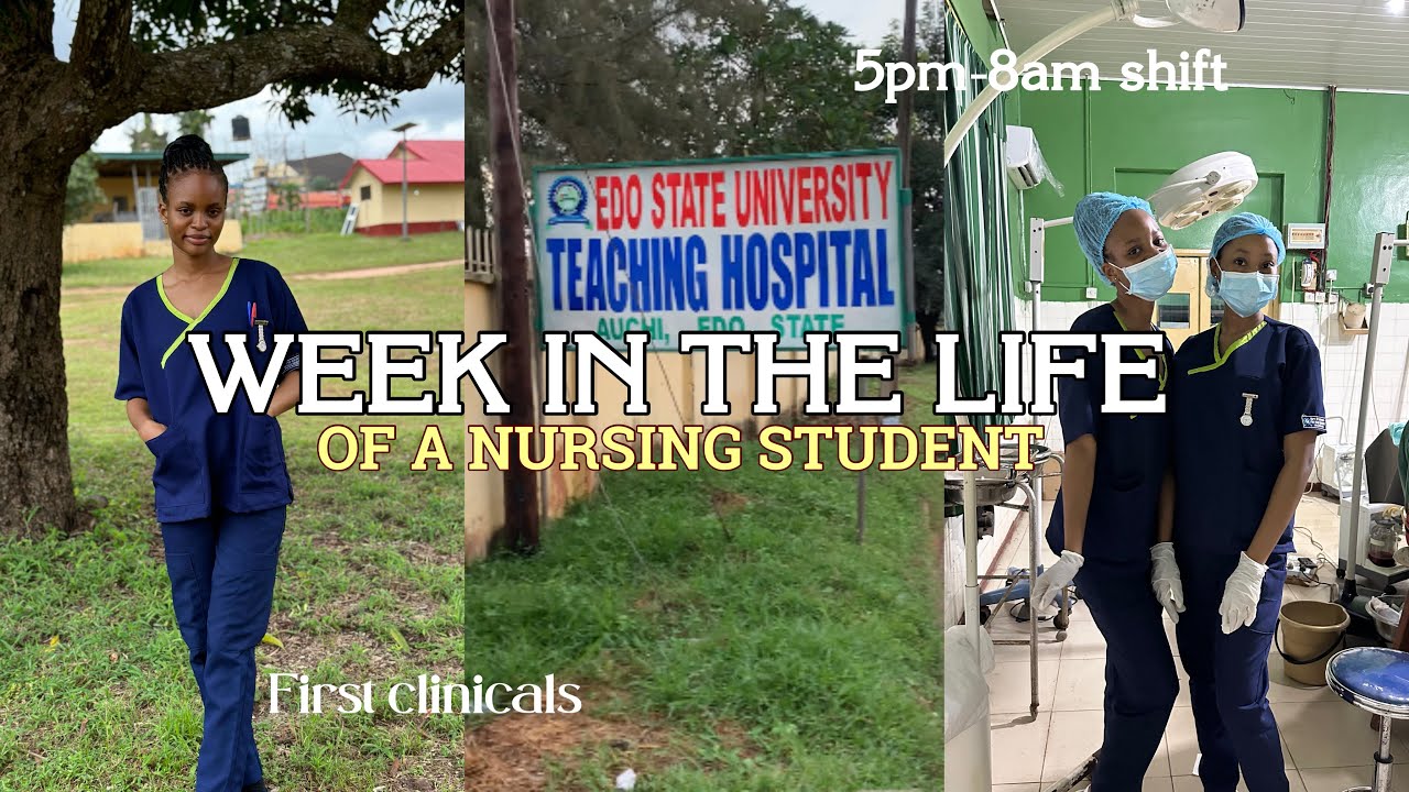 VLOG: A WEEK AS A NURSING STUDENT IN NIGERIA + First clinical posting|| Mujii