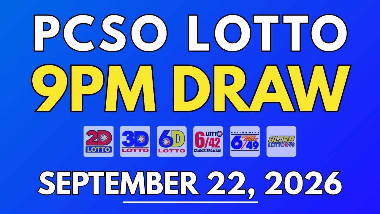 PCSO Lotto Result Today September 22, 2026 | 9PM LIVE Results