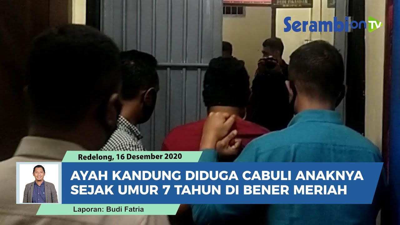 Ayah Kandung Diduga Cabuli Anaknya Sejak Umur 7 Tahun di Bener Meriah