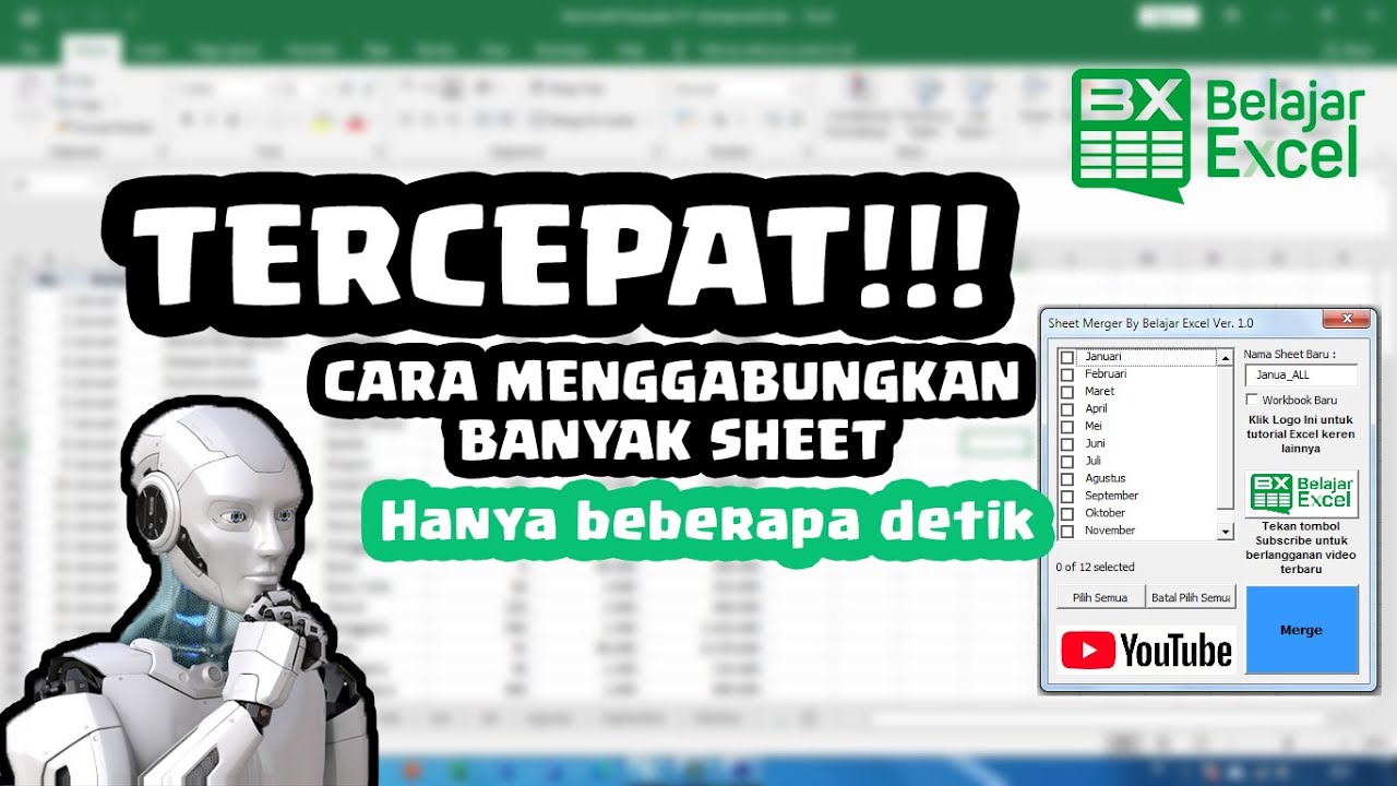 Tutorial 13 - Menggabungkan Beberapa Sheet pada Excel Secepat Kilat