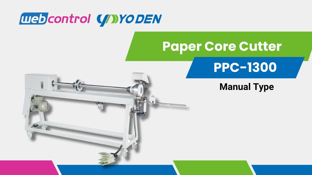 Paper Core Cutting Machine (PPC-1300) | YO DEN
