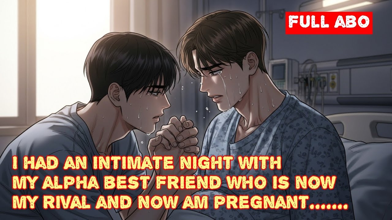 ~BL Story~ An Intimate Night With My Alpha Rival And Now Am Pregnant...