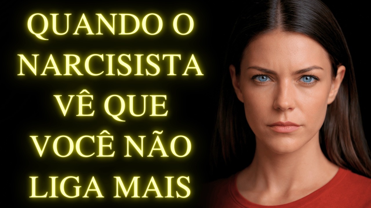 O Que o Narcisista Faz Quando Percebe Que Você Já Não Se Importa Mais