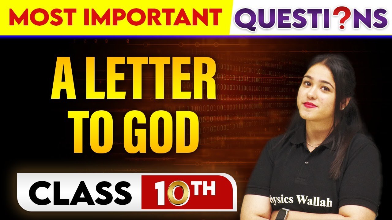 A LETTER TO GOD - Most Important Questions || Class-10th
