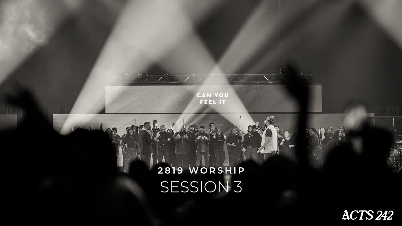 2819 Worship Session 3 | Acts 242