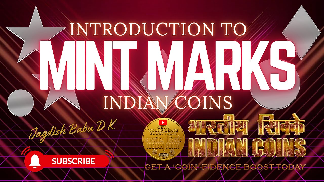 INTRODUCTION TO MINT MARKS OF INDIAN COINS