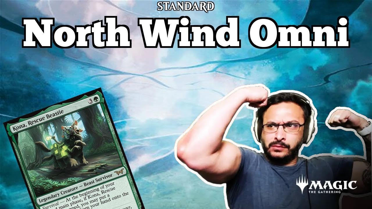 Kona Combo is Back, Baby! | North Wind Omni | Standard Bo3 | MTG Arena