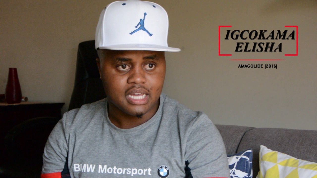 IGCOKAMA ELISHA   AMAGOLIDE Promo 2016