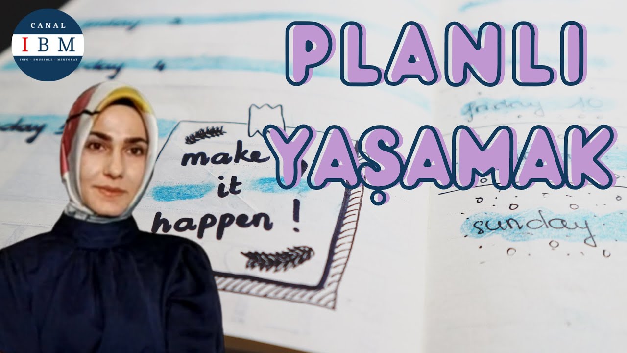 Planlı Yaşamak l  Psklg&Eğtmn İnci YILDIZ  l Mutlu Bir Yuva İzinde l Canal IBM