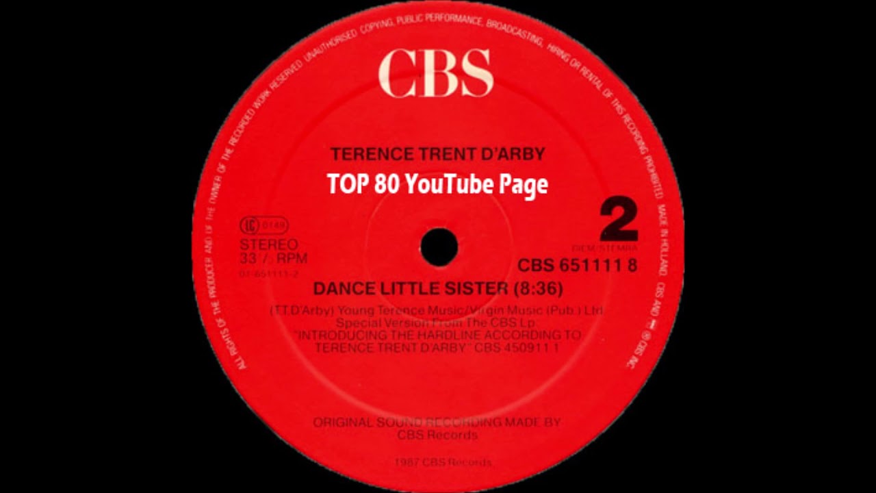 Terence Trent D'Arby - Dance Little Sister (Extended Version)