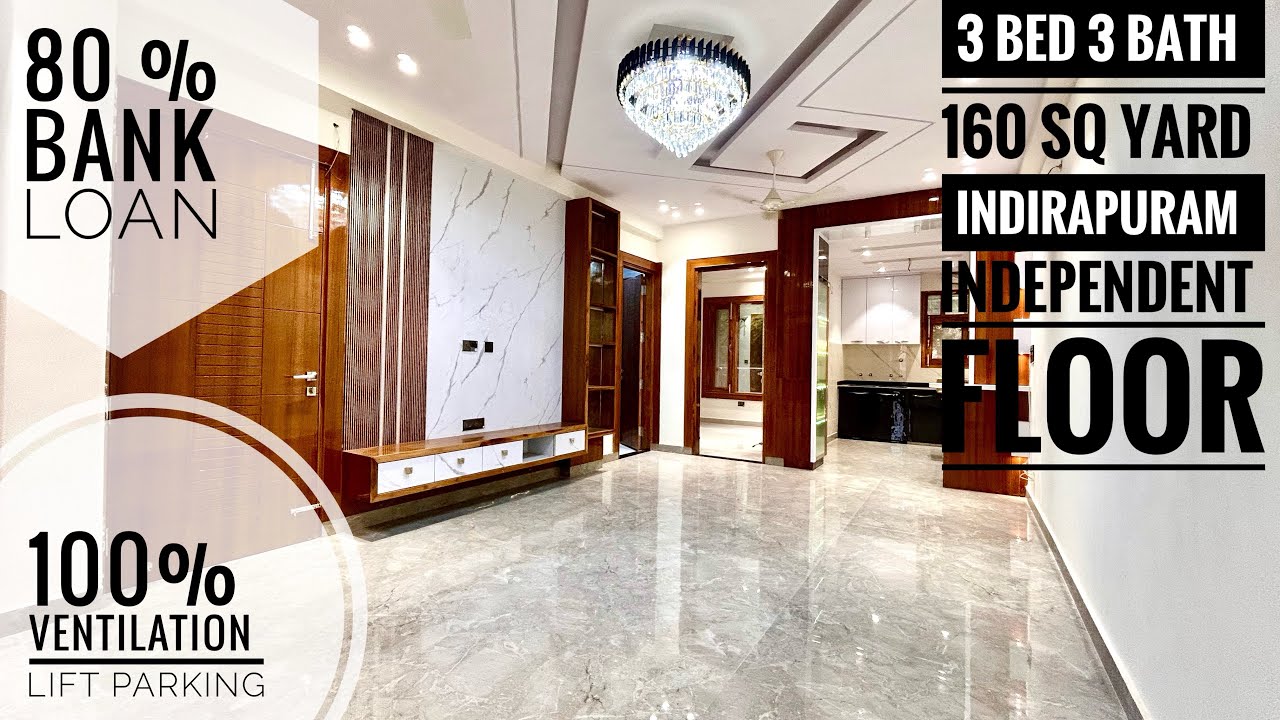 3 BED 3 BATH INDEPENDENT BUILDER FLOOR INDIRAPURAM GHAZIABAD || 160 YARD ||