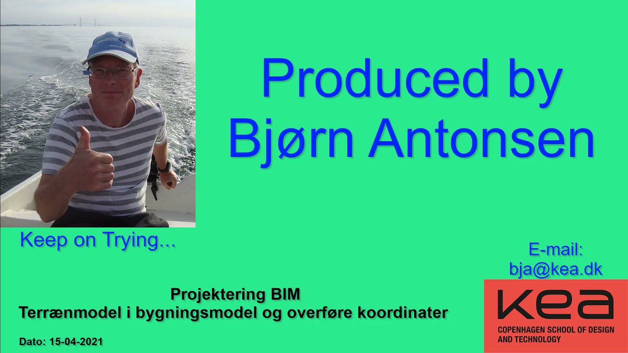 KEA_F21_Re21_Terrænmodel_Link terrænmodel ind i bygningsmode og overføre koordinater_V6
