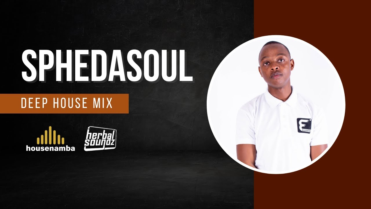 Deep house mix | Sphedasoul at Chillout with SizLeCaude | housenamba