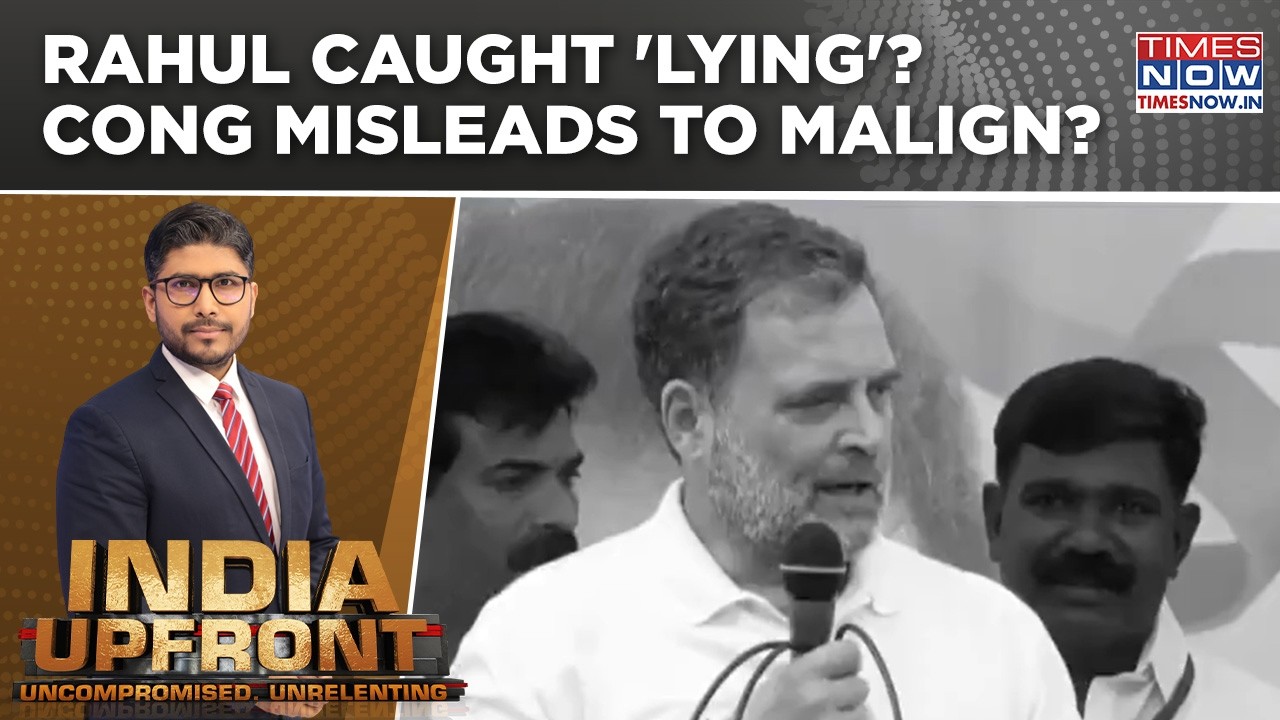Rahul Gandhi Caught 'Lying'? Congress Misleads To Malign Modi? | India Upfront Debate | Pranesh Roy