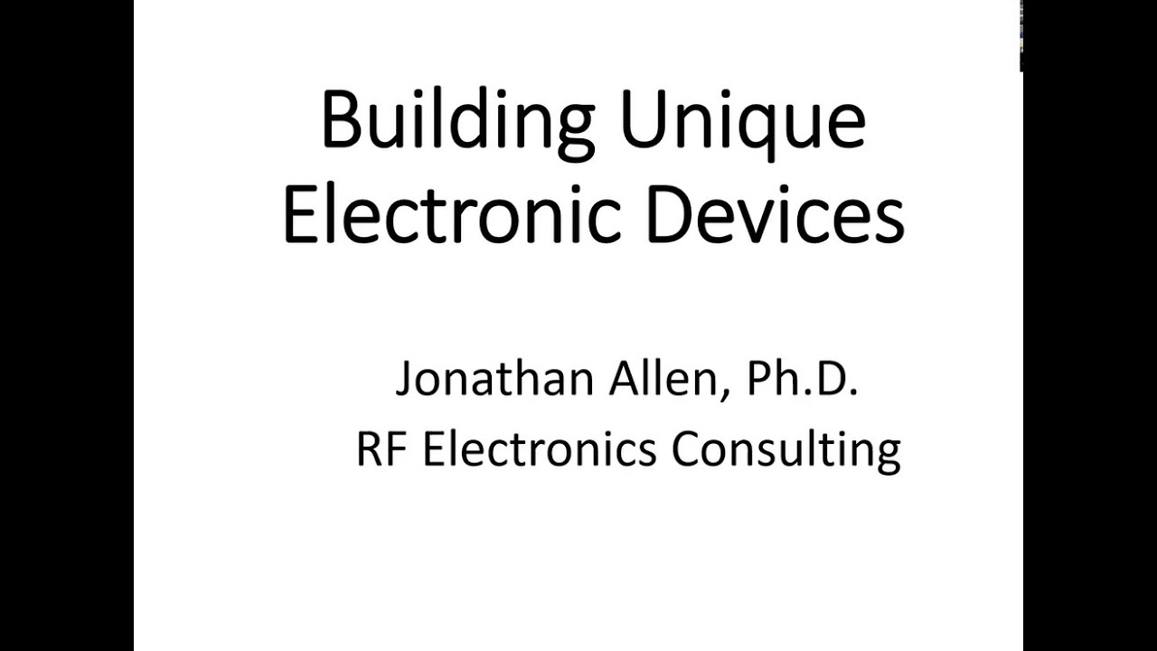 Building Unique Electronic Devices