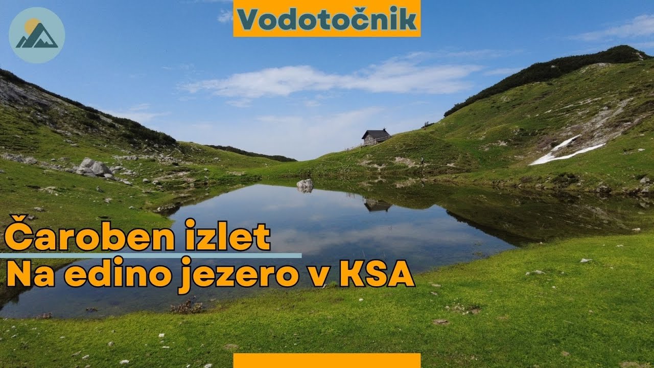 Visokogorsko jezero Vodotočnik | Ste vedeli, da sploh obstaja?
