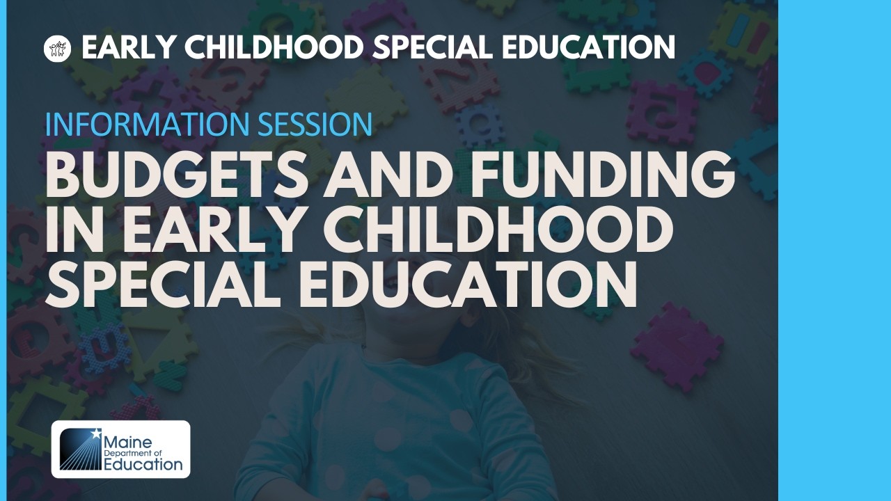 Budgets and Funding in Early Childhood Special Education