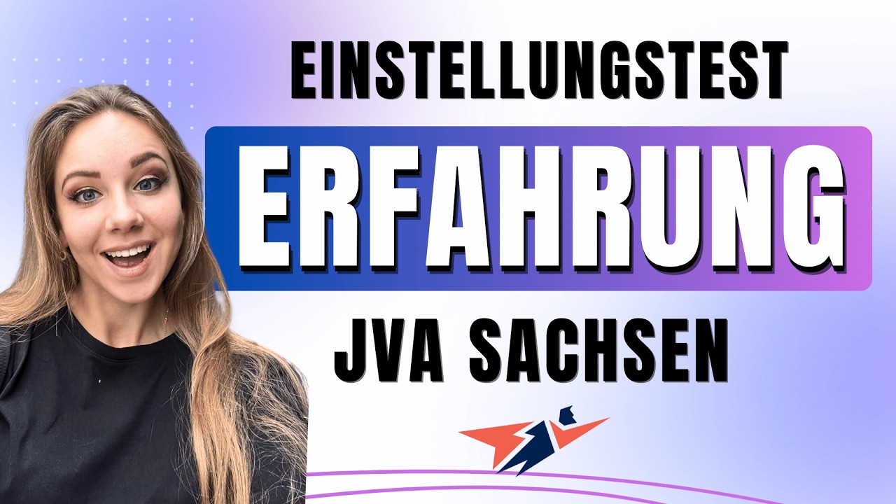 ERFAHRUNG: Justiz Sachsen Einstellungstest 🧑🏻‍⚖️ Ausbildung JVA Sachsen beginnen