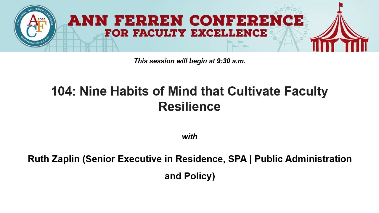 AFC 2026 Session 104: Nine Habits of Mind that Cultivate Faculty Resilience