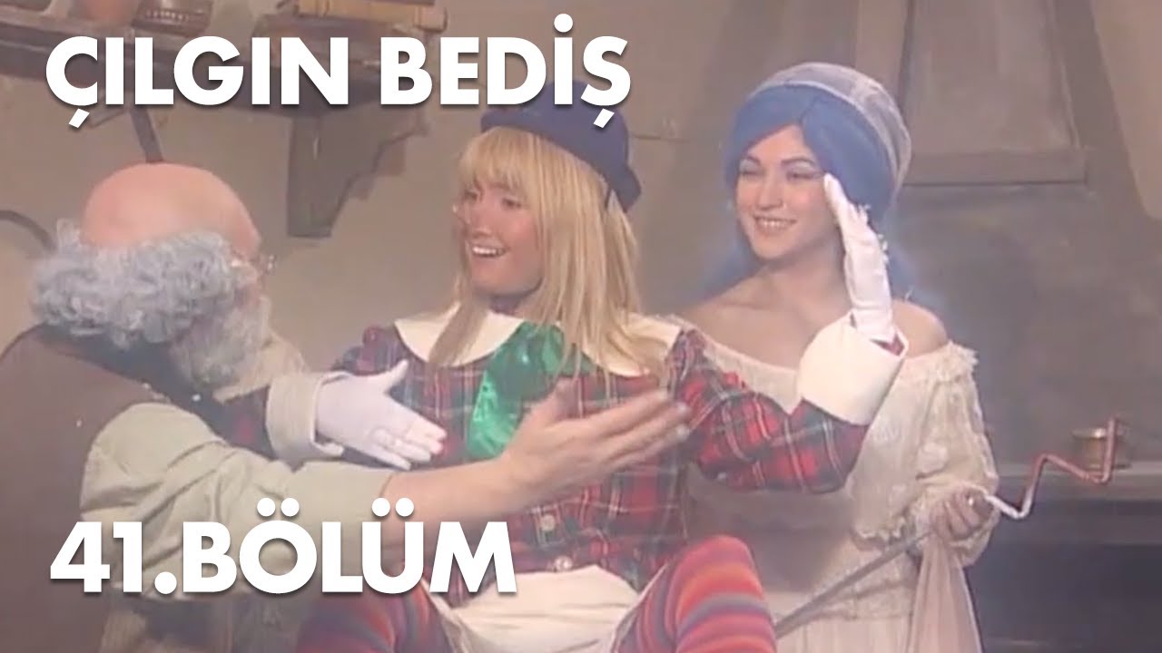 Çılgın Bediş 41.Bölüm - Full Bölüm