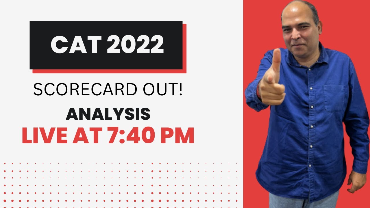 CAT 2022 RESULTS OUT! Live Analysis