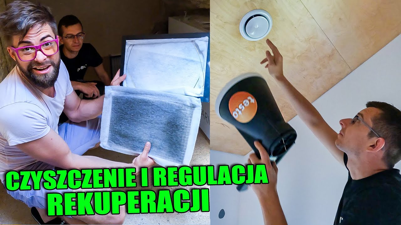 CAŁA PRAWDA O REKUPERACJI - ustawianie przepływów i wymiana filtrów.