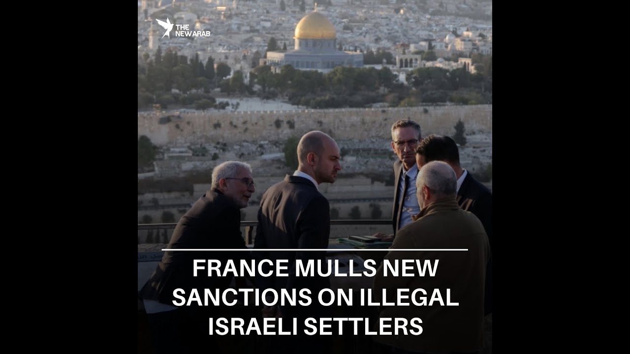 France mulls new sanctions on illegal Israel settlers