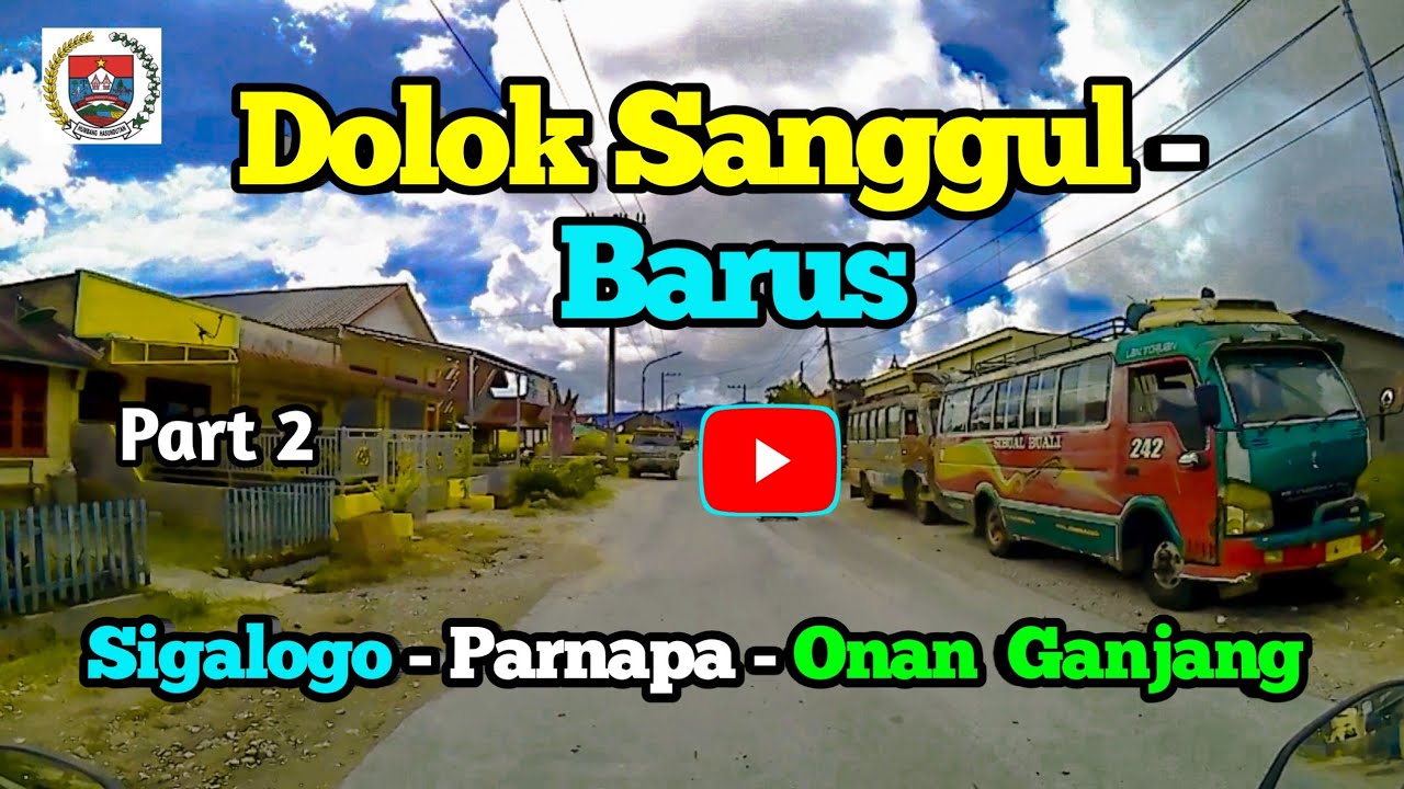 🔴 Part2 Perjalanan Dolok Sanggul Menuju Barus‼️...