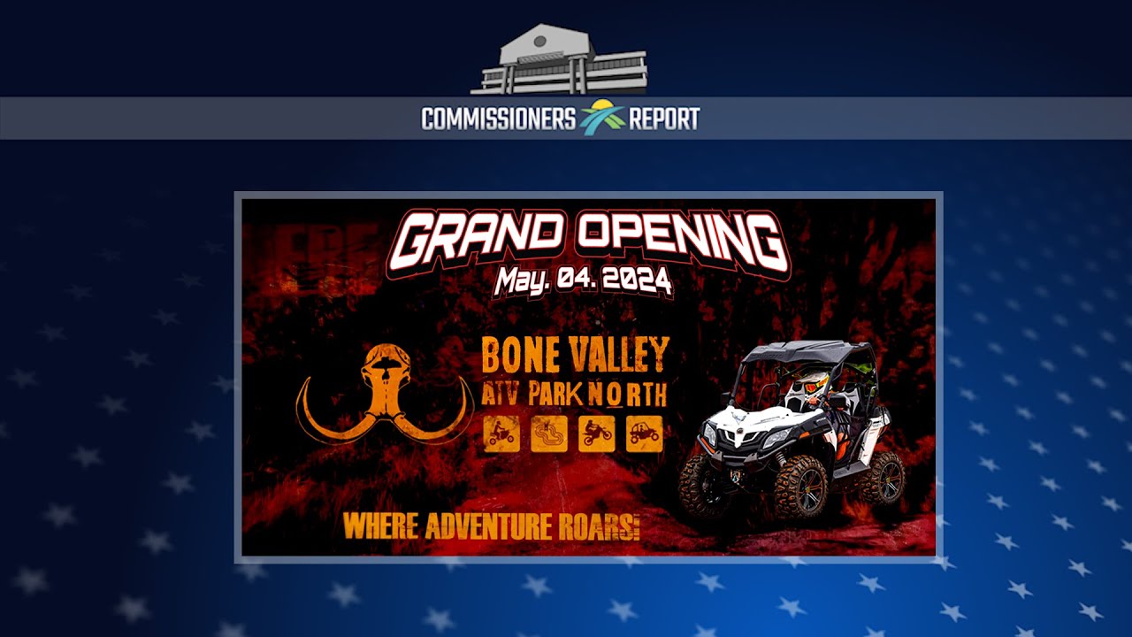 Commissioners Report: Bone Valley ATV Park North