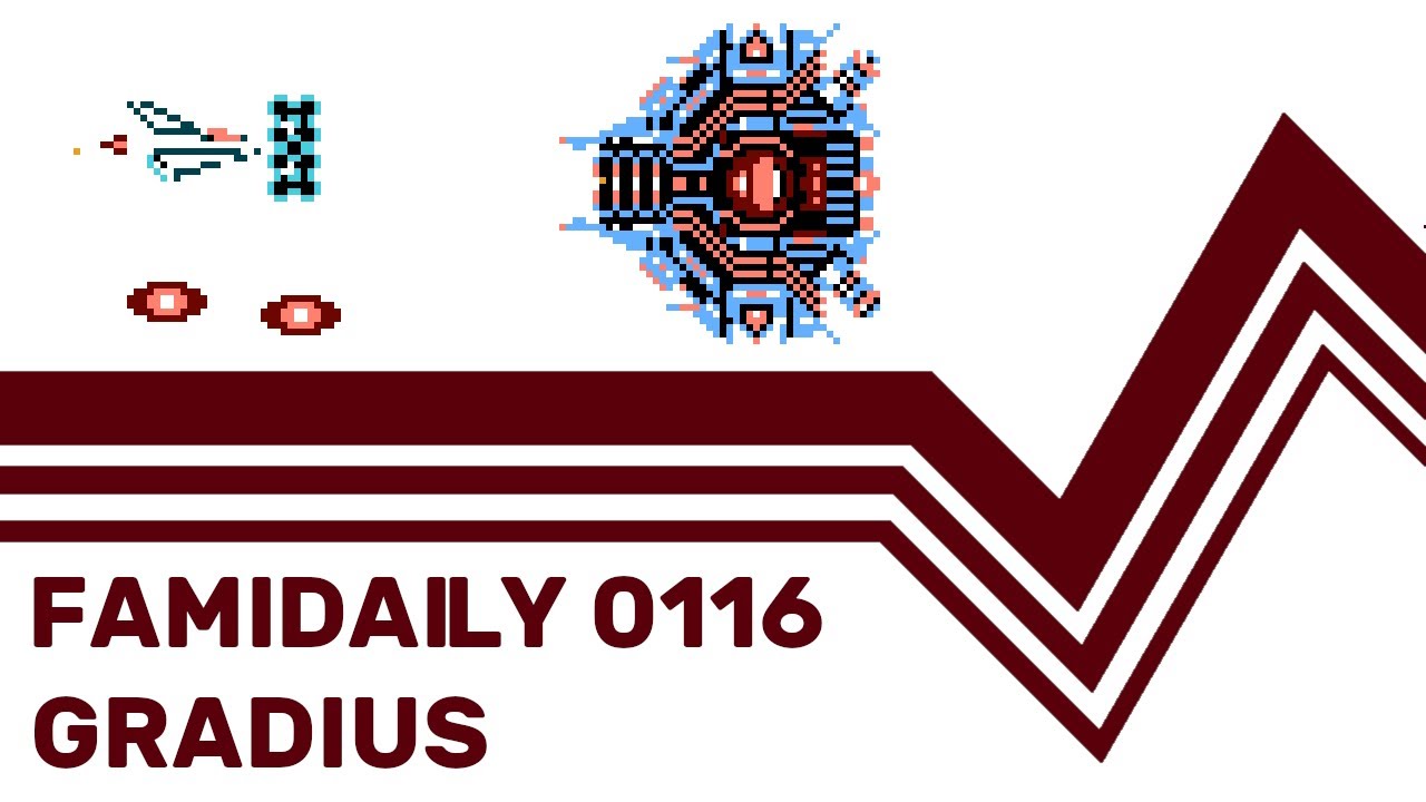 Famidaily - Episode 0116 - Gradius (グラディウス)