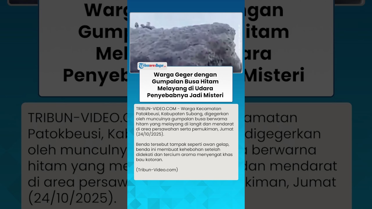 WARGA GEGER dengan Kemunculan Busa Hitam Melayang di Subang, Penyebabnya Masih Misteri