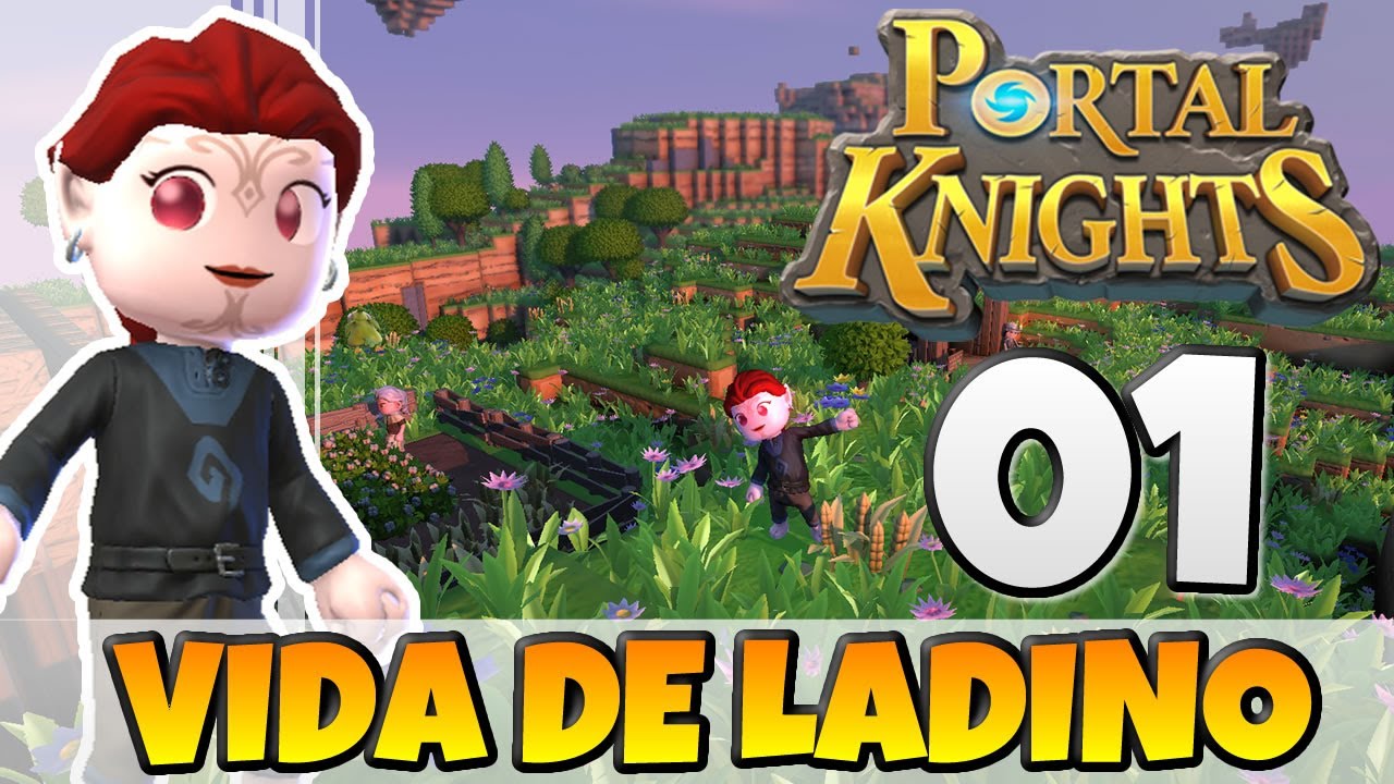Portal Knights Série Vida de Ladino Episódio 01 - A aventura Começa